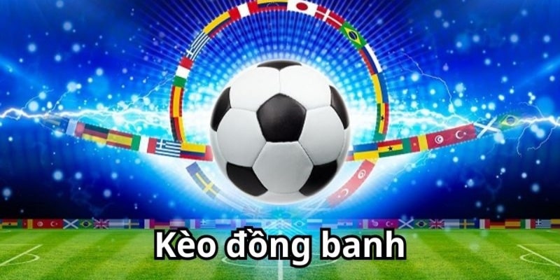 Đồng banh hoạt động đơn giản và mang đến cơ hội thắng lớn